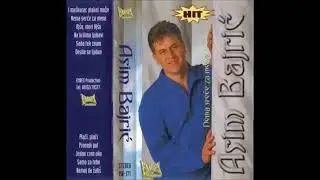 Asim Bajric - Samo za tebe (Audio 1995)