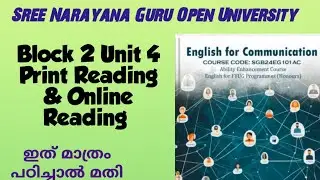 SNGOU-FIRST Semester -English for Communication -Block 2 Unit 4- Print Reading & Online Reading