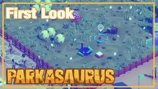 First Look of Parkasaurus | Tutorial Land