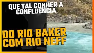 No Chile estradas ruins e a conflu&ecirc;ncia dos Rios Baker e Neff, igual ao rio negro e Solim&otilde;es