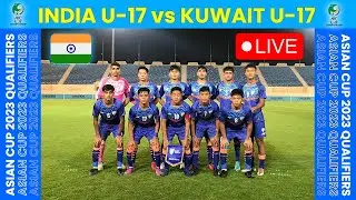 India vs Kuwait (U-17) | AFC U17 Asian Cup 2023 Qualifiers ⚽ | INDIAN FOOTBALL