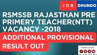 Rajasthan pre primary teacher VACANCY 2018 additional result out | #nttbharti | @JOBDHUNDO.