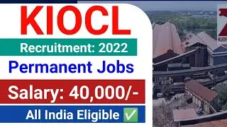 KIOCL Recruitment 2022| KIOCL Latest Jobs Vacancy 2022| KIOCL GET Recruitment 2022|