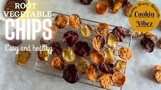 ROOT CHIPS | How To Make baked Root Chips | Veggie Chips