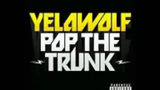 YelawolfPop The Trunk FL Studioinstrumental
