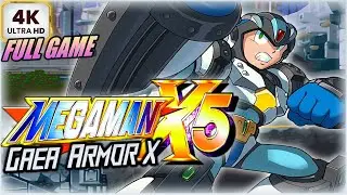 MEGA MAN X5: GAEA ARMOR X FULL GAME 4K/60fps