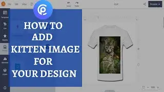 How to Add Kitten Images to Your T-shirt Design| Shopify Apps For for Design