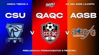 CSU VS QAQC VS ASAS GRUPPEN