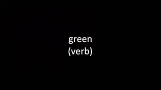 green (verb)