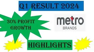 Metro Brands | Q1 FY 2024 Results | 30% Profit Growth
