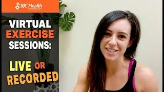Virtual Exercise Sessions: Live or recorded?