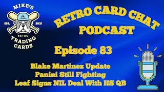 Blake Martinez Update, Panini Still Fighting, Leaf NIL Deal With HS QB | Retro Card Chat Podcast