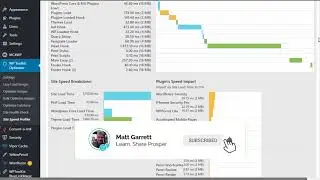 How To Tell What's Slowing Your WP Site Down (Too Many Plugins?)