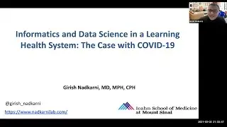 Infomatics and Data Science in a Learning Health System: The Case with COVID-19