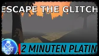 ESCAPE THE GLITCH | Leichte Platin f&uuml;r 1,99&euro; | Troph&auml;en & Achievement Guide