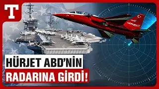 U&ccedil;ak Devinden ABD&rsquo;ye H&Uuml;RJET &Ouml;nerisi! Donanmanın Yeni Eğitim U&ccedil;ağı Olabilir &ndash; T&uuml;rkiye Gazetesi