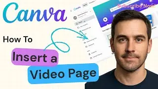 How To Insert A Video Page In Canva | Canva Tutorial 2025