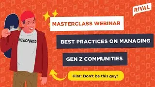 Best Practices on Building and Managing Gen Z Insight Communities