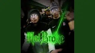 Mai Broke