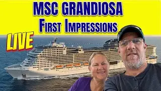 LIVE from MSC Grandiosa.  MSC's New ship in the USA