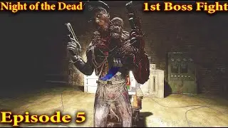 Night of the Dead Episode 5 Final Chapter | Colonel Victor Boss Fight, Wrench, New Work Benches!