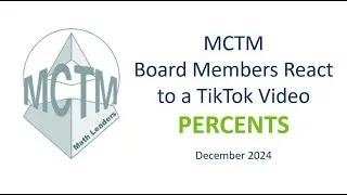MCTM Board Members React to a Mathy TikTok video