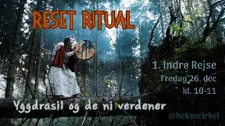 Reset Ritual - 1. Yggdrasil og de ni verdener