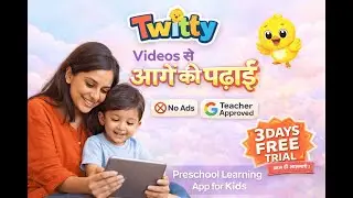 Videos से आगे की Learning 🚀 | Preschool Learning App for Kids | Twitty | 3 Days FREE Trial