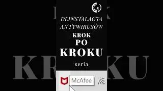 PORADNIK: ANTYWIRUS McAfee pełne odinstalowanie