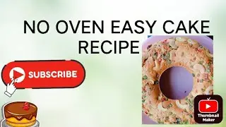 EASY NO OVEN SIMPLE CAKE IN MIXIE JAR