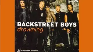 Backstreet Boys - Drowning (Acapella Version)