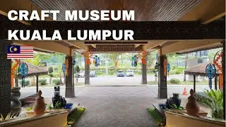 Craft Museum Kuala Lumpur; Kuala Lumpur, Malaysia