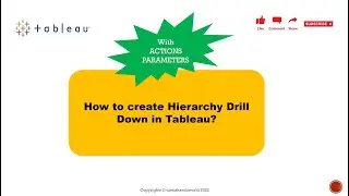 Hierarchy Drill Down in Tableau || Action Parameter || Learn Tableau || Real Scenarios