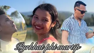 Pyrkhat phi martip? Official music video(singer.Banjoplang syngkli )