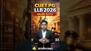 Stop Scrolling! CUET PG LLB 2026 Online Batch 🔥