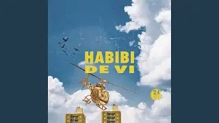 HABIBI DE VI