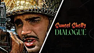 सुनील शेट्टी | Dialogue Edit | #border 