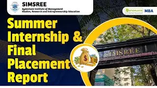 SIMSREE 2024 - Summer Internship & Final Placement Report  | Watch Now