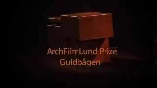 International Architecture Film Festival in Lund 2013. ArchFilmLund Prize Guldb&aring;gen