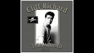 Cliff Richard - Turn Around (1962)