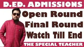 Open Round of Admissions in D.Ed. | D.Ed. Admissions 5th Round | Special BSTC Admissions RCI Update