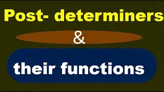 Post-determiners and their functions || Determiners vs Post-determiners