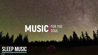 Лучшая музыка для сна и релаксации/The best music for sleep and relaxation