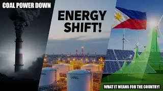 Pilipino Energy Shift: Coal Power Down, LNG And Renewable Up - What It Means For the Phillippines!
