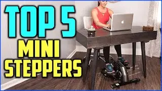 Top 5  Best Mini Steppers 2020