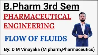 Pharmaceutical Engineering | Flow Of Fluids | Introduction |  Proffessor Of Pharmacy