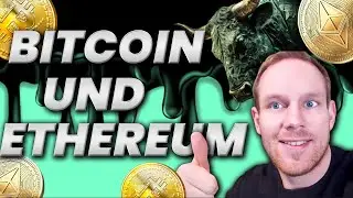 Bitcoin & Ethereum. SO gehts weiter f&uuml;r Bitcoin! Wir erwarten STEIGENDE Preise in den n&auml;chsten Tagen