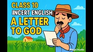 Class 10 English Ch 1 | A Letter to God | Funny Animated Explanation 🤣✨