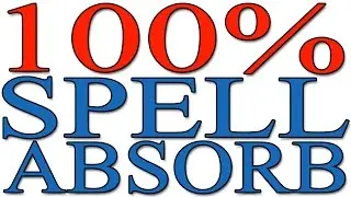 SKYRIM TUTORIALS: How to Get 100% Spell Absorption