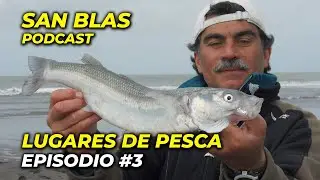 Lugares de pesca en Bahía San Blas - Podcast Episodio 3